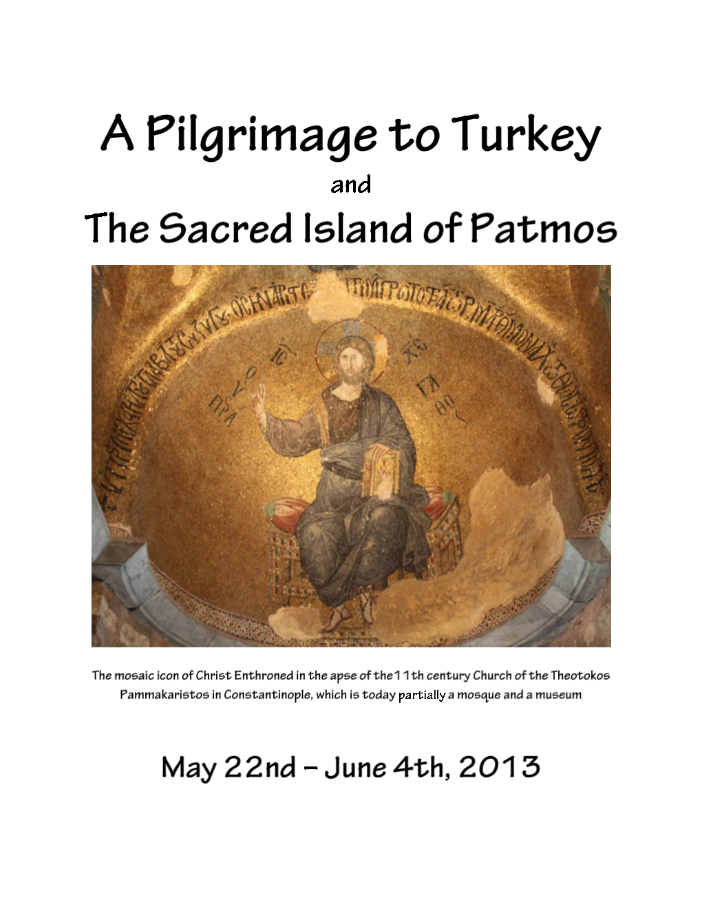 A-Pilgrimage-To-Turkey-And-Patmos-With-Cover.Pdf