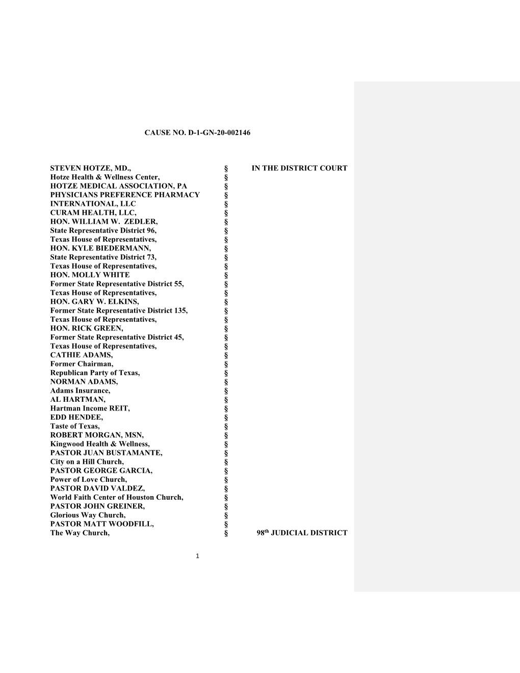 CAUSE NO. D-1-GN-20-002146 STEVEN HOTZE, MD., § in the DISTRICT COURT Hotze Health & Wellness Center, § HOTZE MEDICAL ASSO