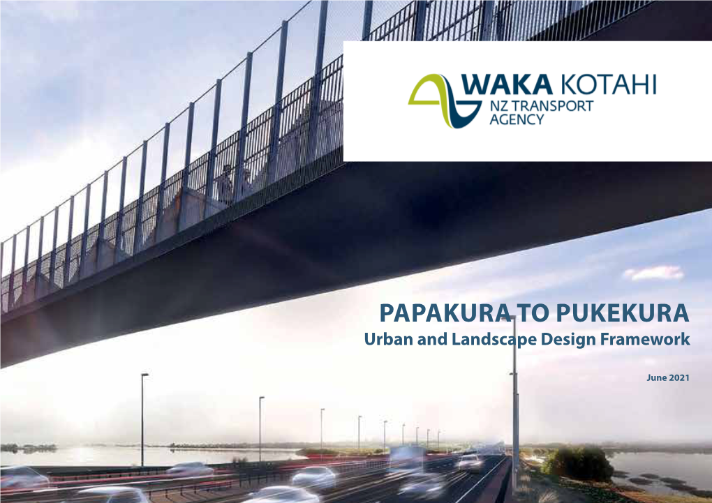 PAPAKURA to PUKEKURA Urban and Landscape Design Framework Pahurehure June 2021 Inlet