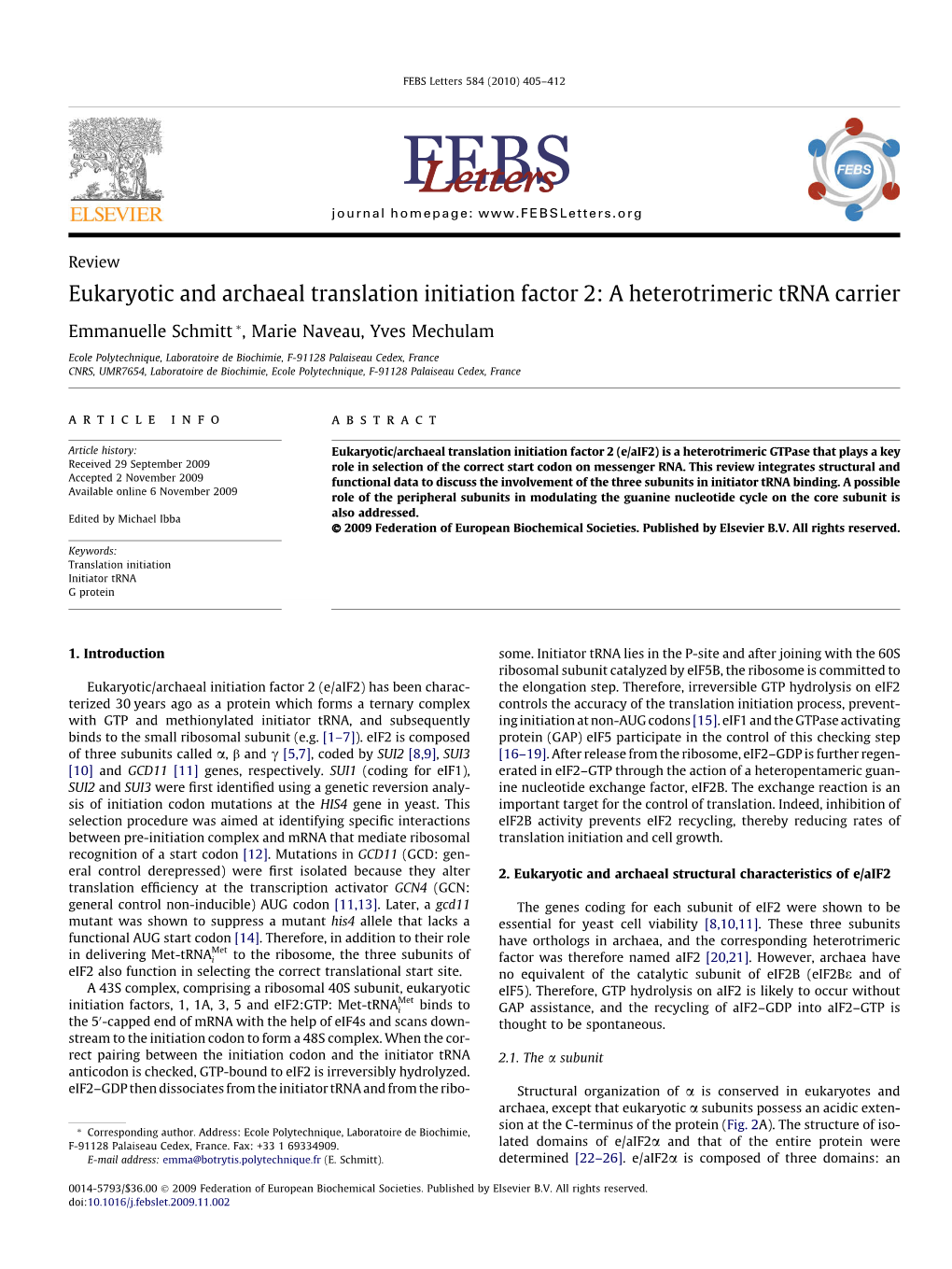 Eukaryotic and Archaeal Translation Initiation Factor 2: a Heterotrimeric Trna Carrier