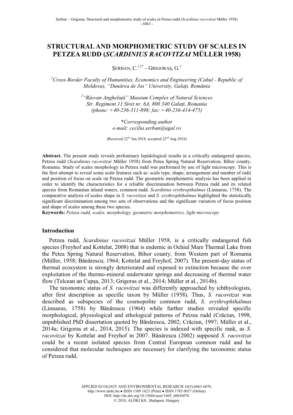 Structural and Morphometric Study of Scales in Petzea Rudd (Scardinius Racovitzai Müller 1958) - 6063