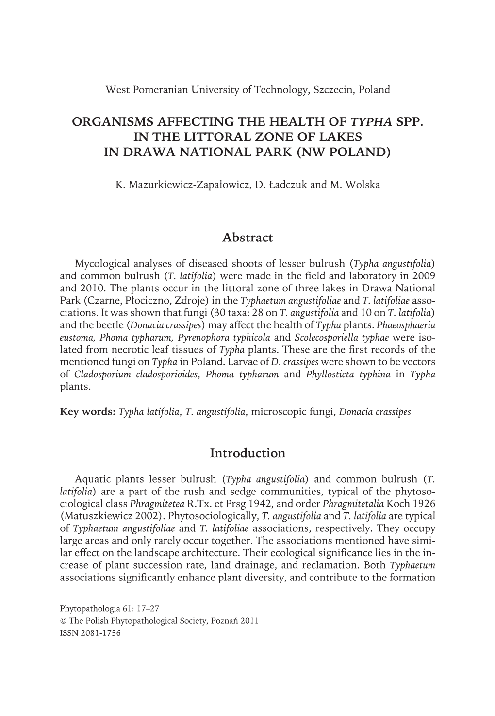 Organisms Affecting the Health of Typha Spp. in the Littoral Zone of Lakes in Drawa National Park (Nw Poland)