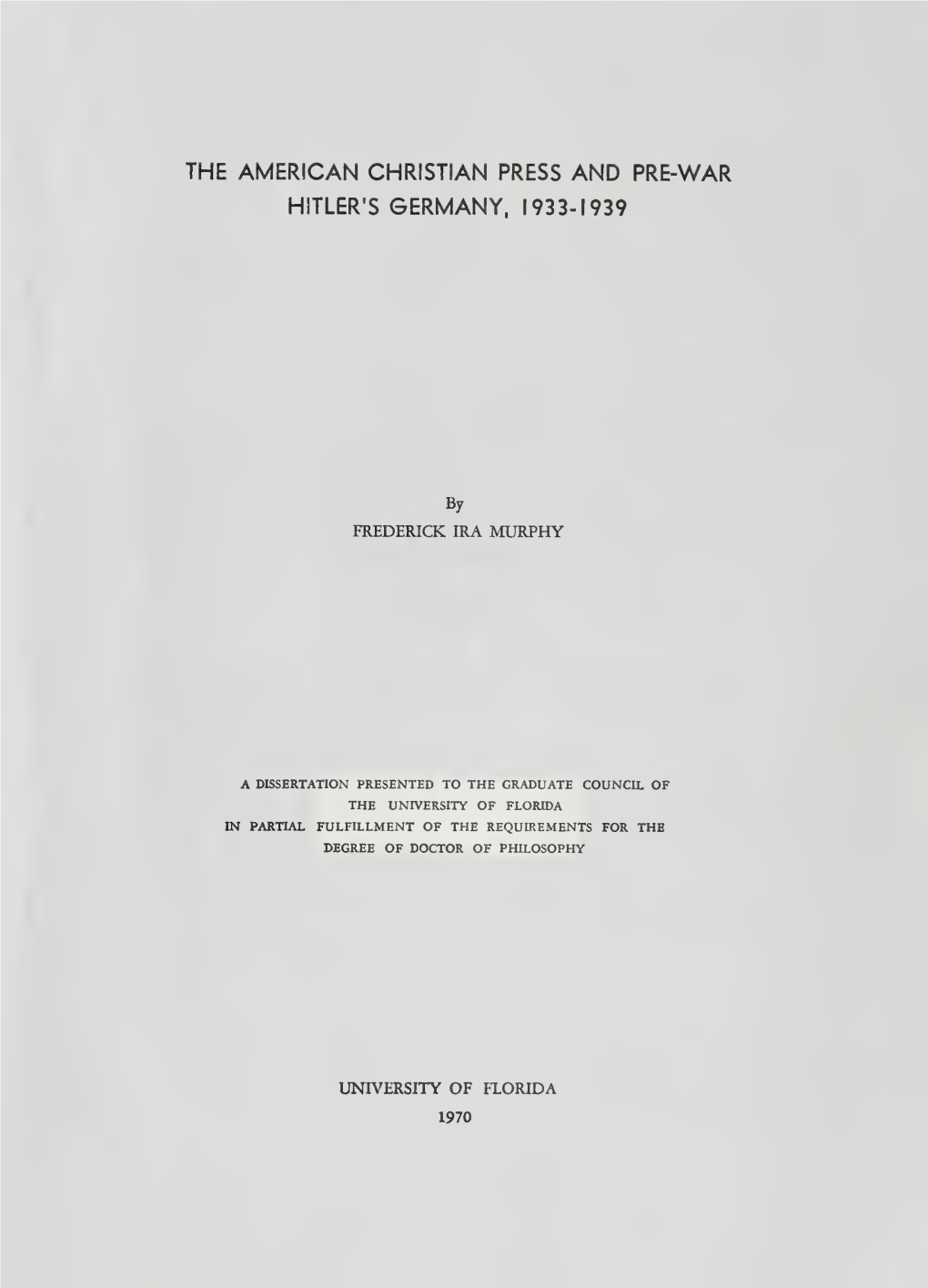 The American Christian Press and Pre-War Hitler's Germany, 1933-1939