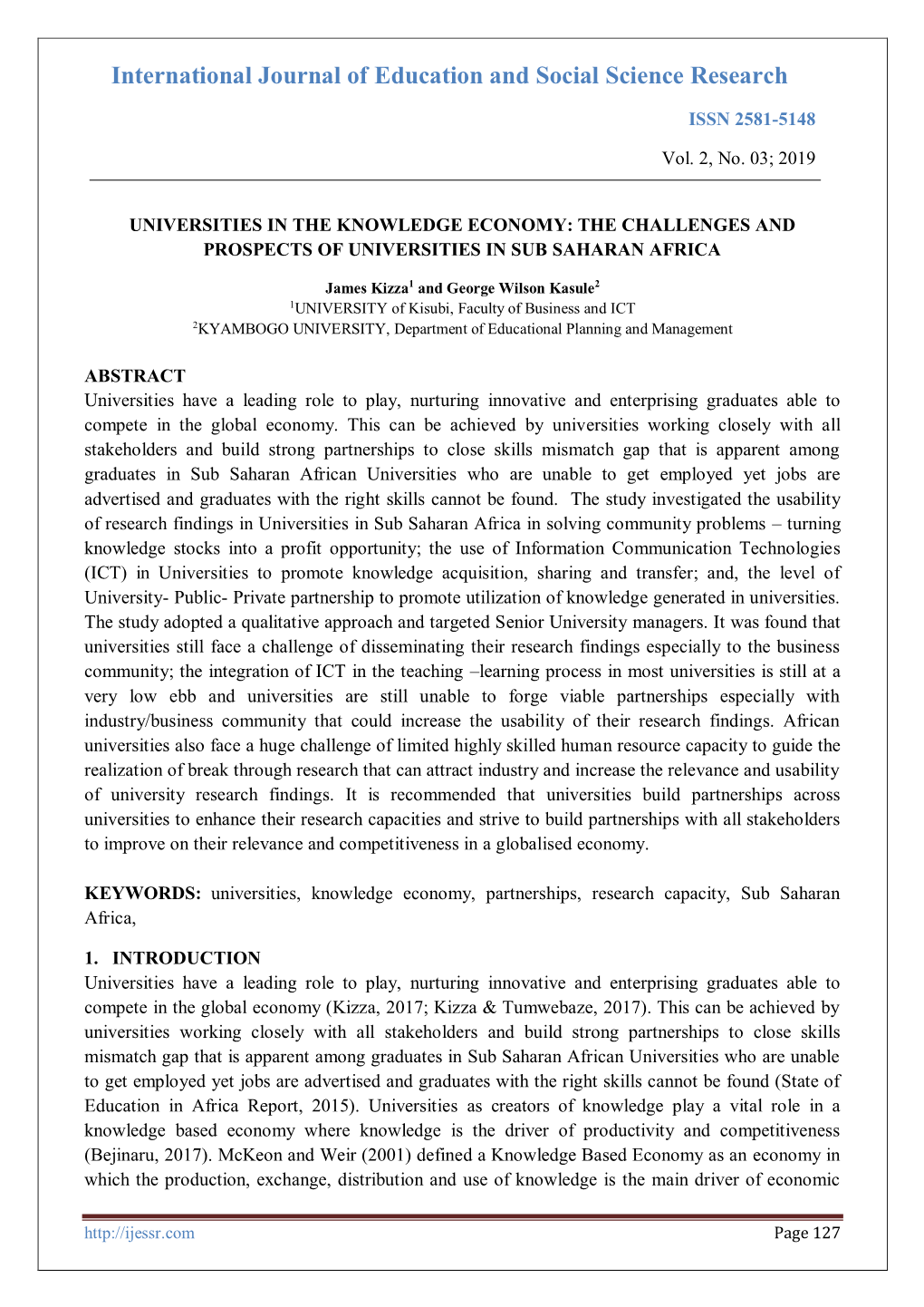 International Journal of Education and Social Science Research