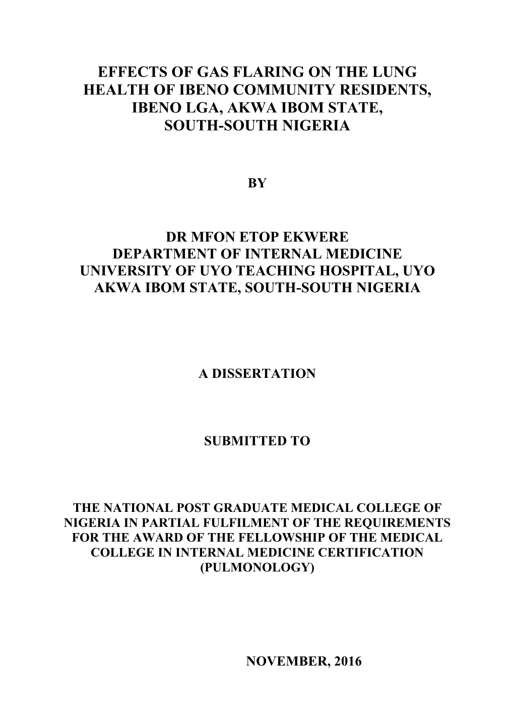 Effects of Gas Flaring on the Lung Health of Ibeno Community Residents, Ibeno Lga, Akwa Ibom State, South-South Nigeria