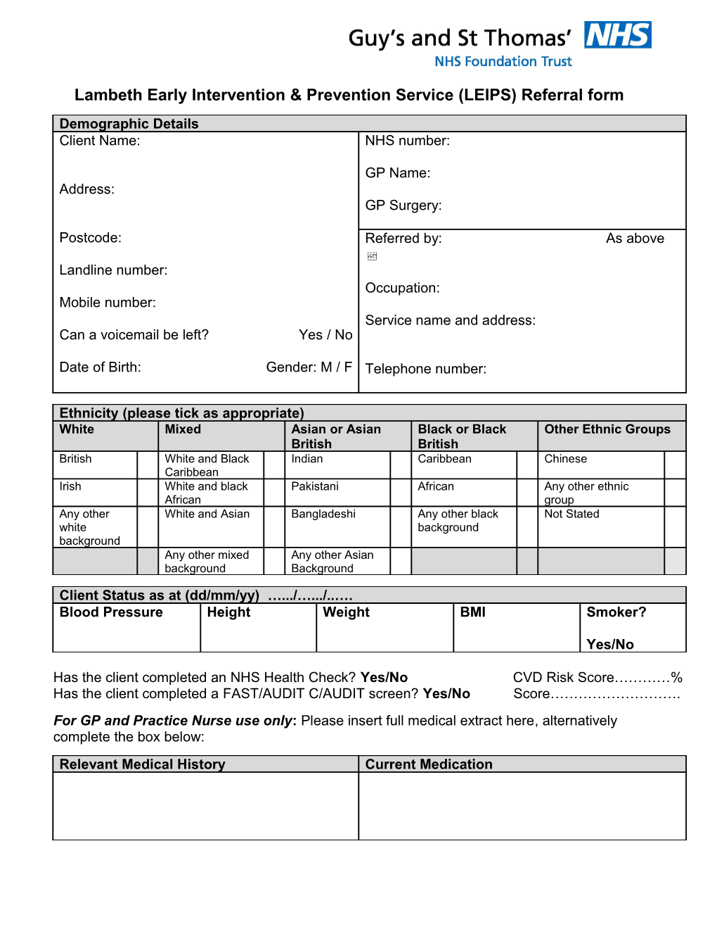 Lambeth Early Intervention & Prevention Service (LEIPS) Referral Form