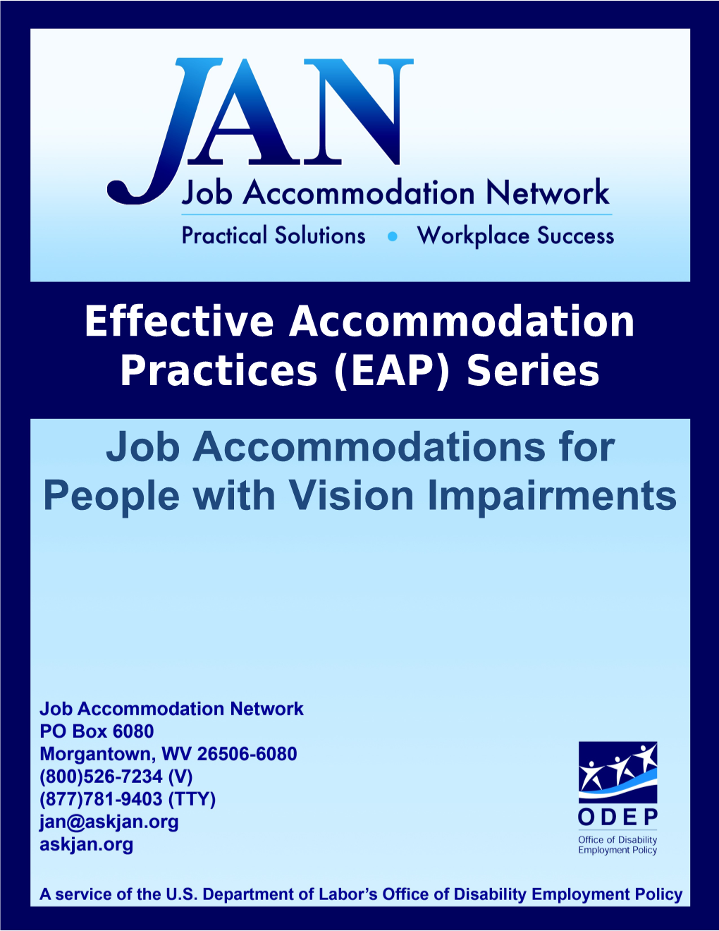 Job Accommodations for People with Vision Impairments