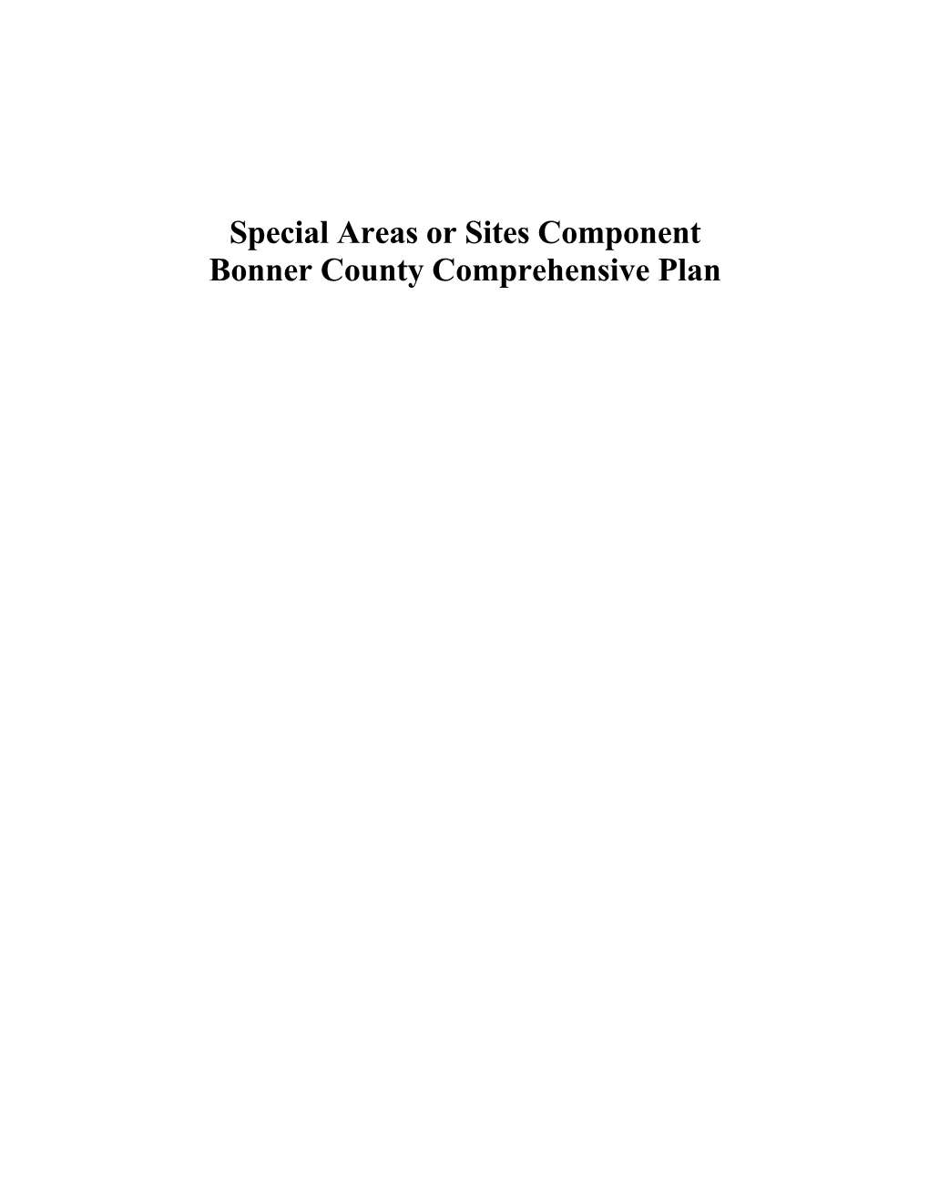 Special Areas Or Sites Component Bonner County Comprehensive Plan Special Areas Or Sites Component Bonner County Comprehensive Plan