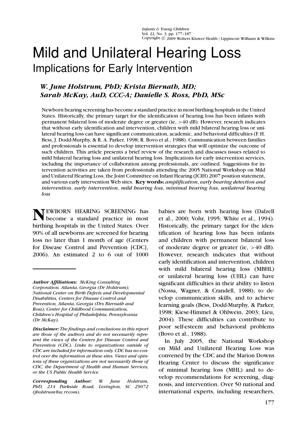 Mild and Unilateral Hearing Loss Implications for Early Intervention