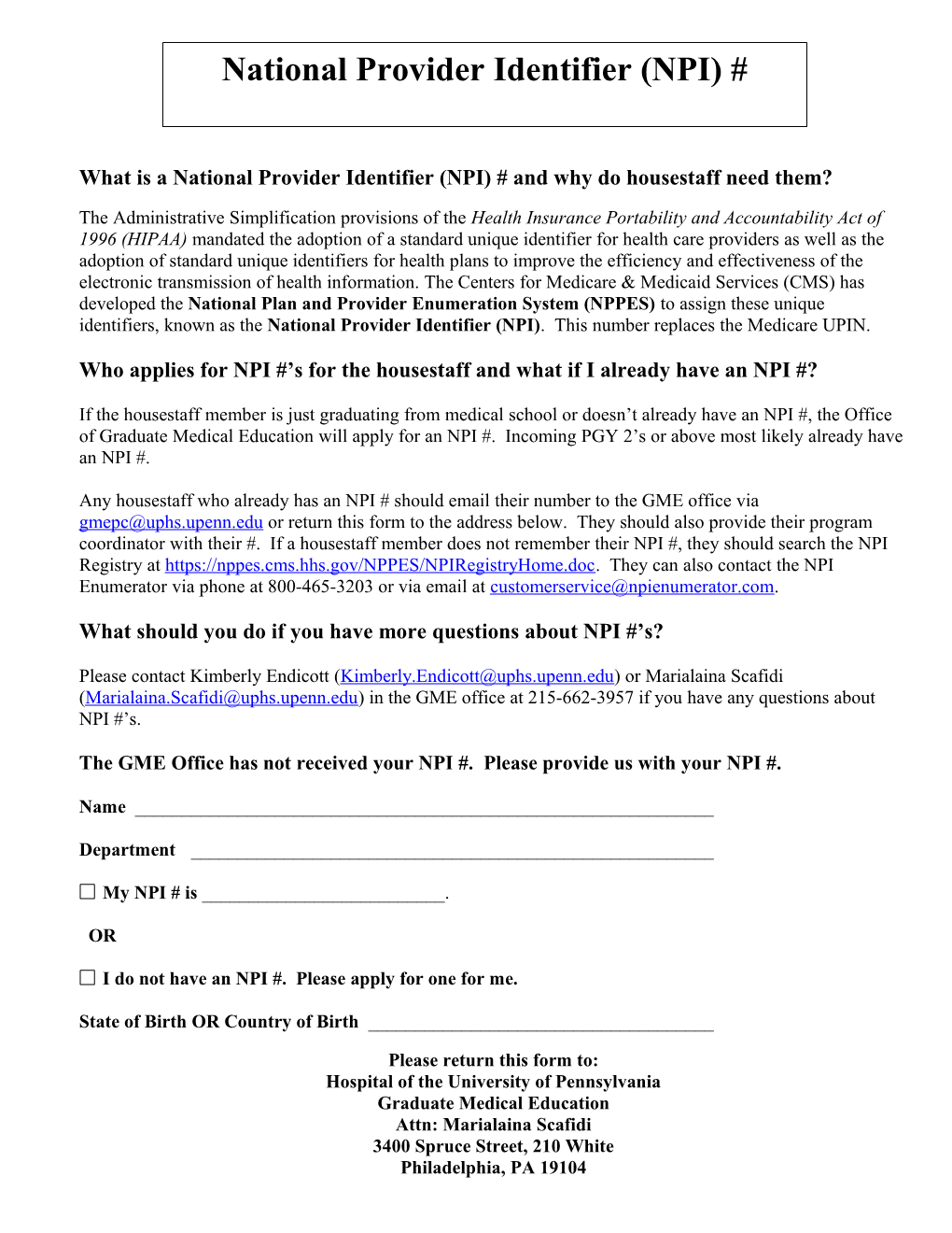 What Is a National Provider Identifier (NPI) # and Why Do Housestaff Need Them?