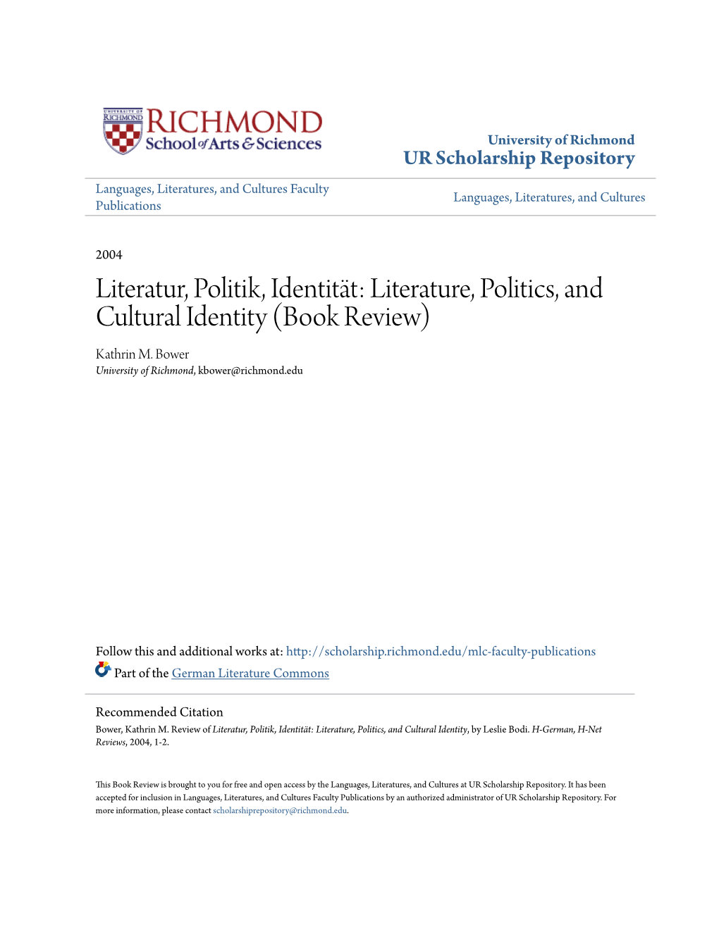Literature, Politics, and Cultural Identity (Book Review) Kathrin M