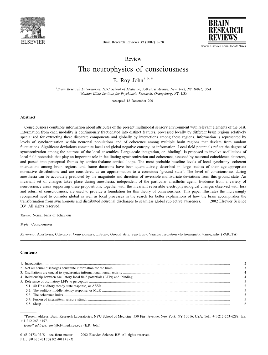 The Neurophysics of Consciousness E