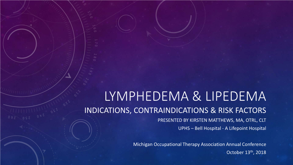 Lymphedema & Lipedema