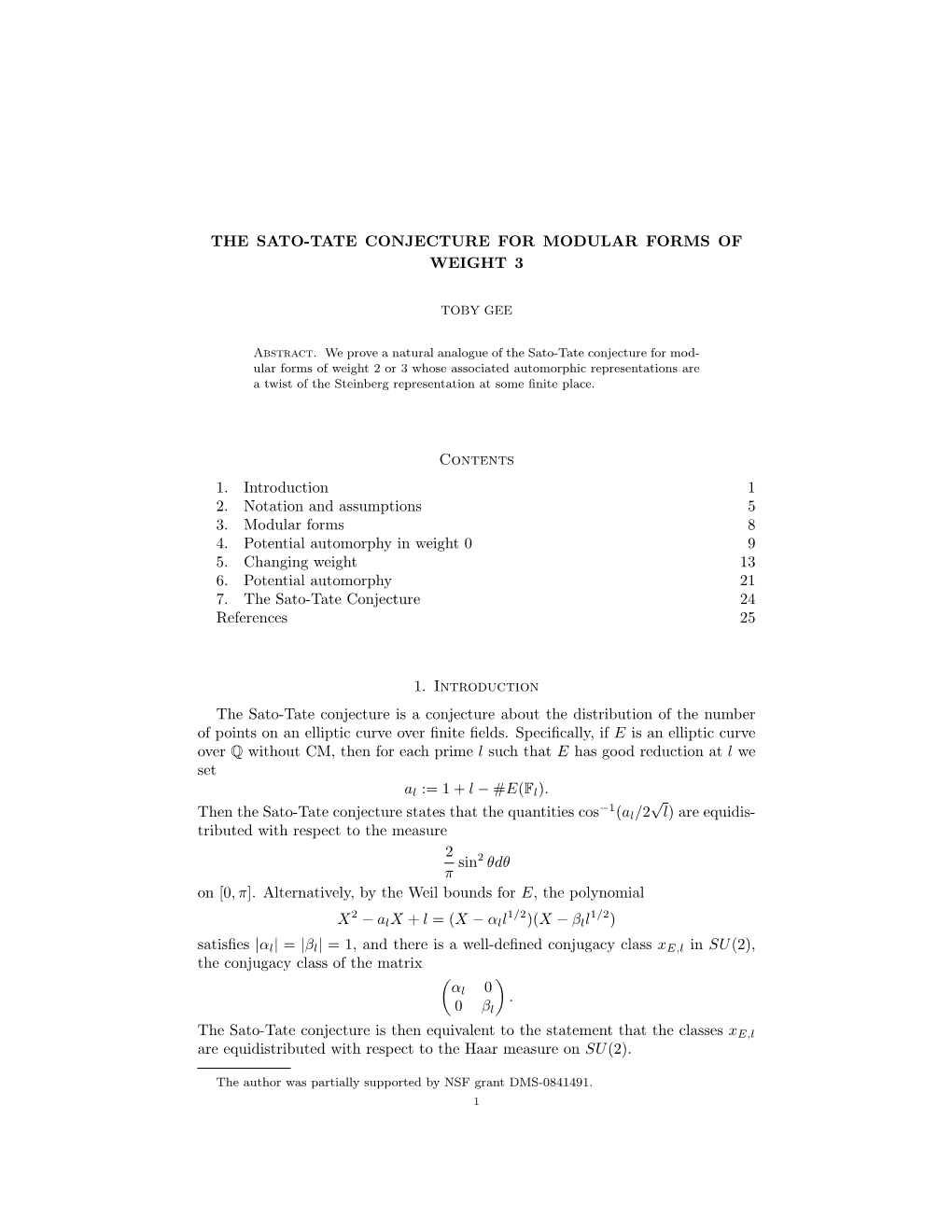 THE SATO-TATE CONJECTURE for MODULAR FORMS of WEIGHT 3 Contents 1. Introduction 1 2. Notation and Assumptions 5 3. Modular Forms