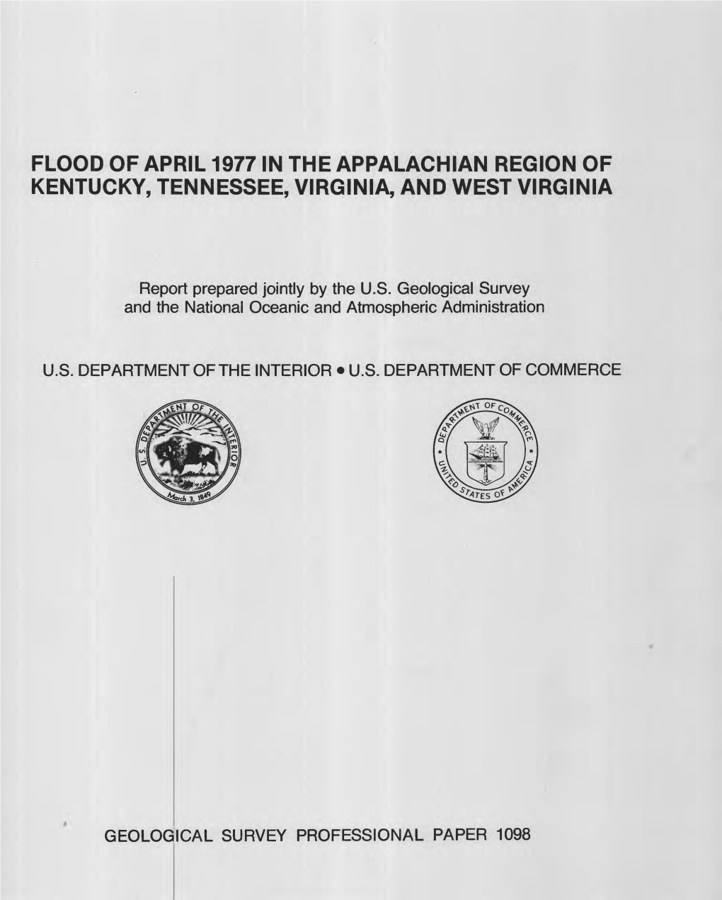 Flood of April 1977 in the Appalachian Region of Kentucky, Tennessee, Virginia, and West Virginia