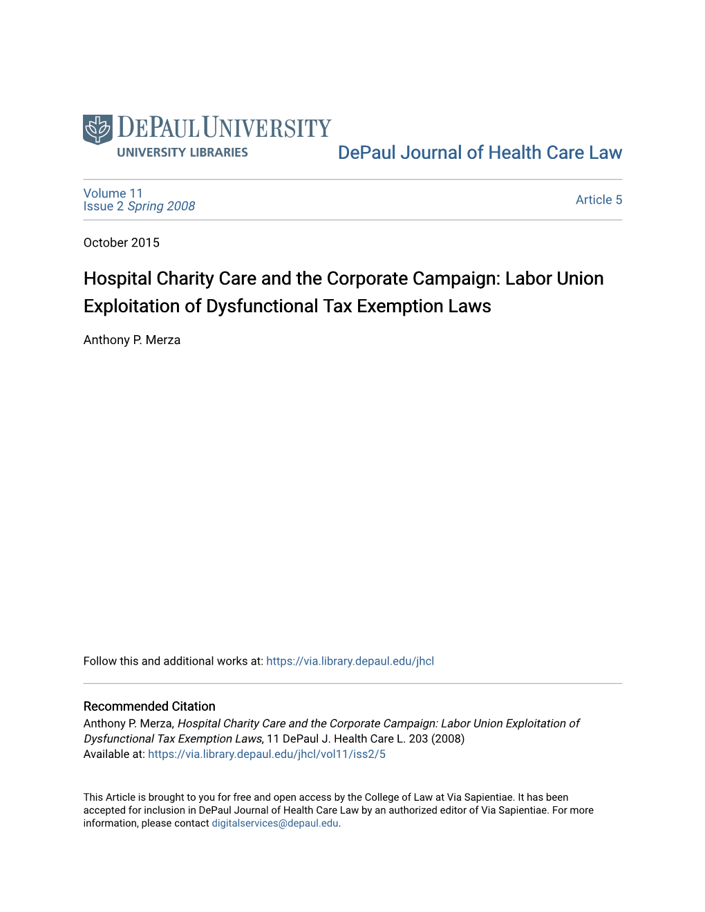 Hospital Charity Care and the Corporate Campaign: Labor Union Exploitation of Dysfunctional Tax Exemption Laws