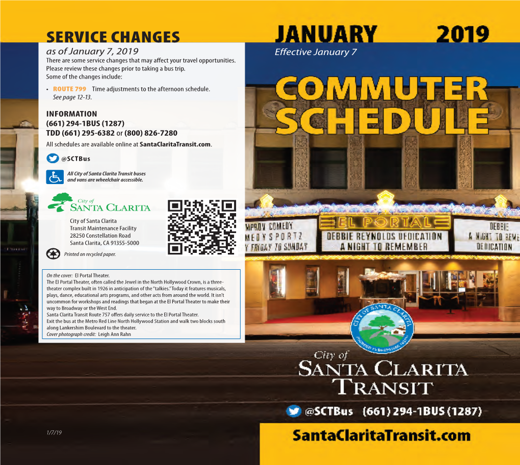 SERVICE CHANGES As of January 7, 2019 Effective January 7 There Are Some Service Changes That May Affect Your Travel Opportunities