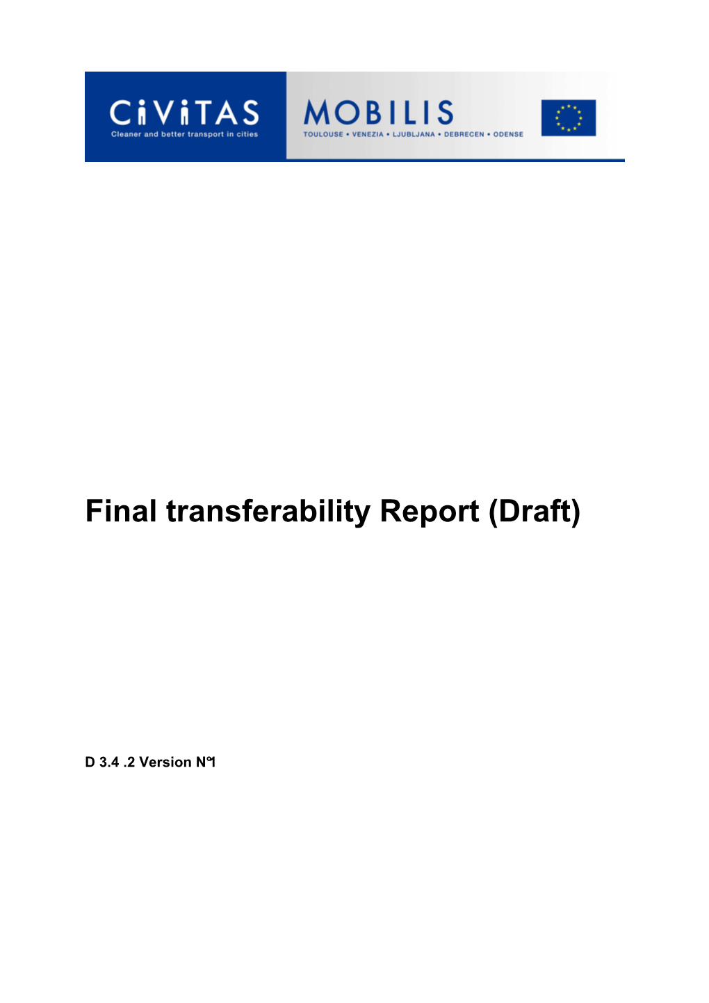 Final Transferability Report (Draft)