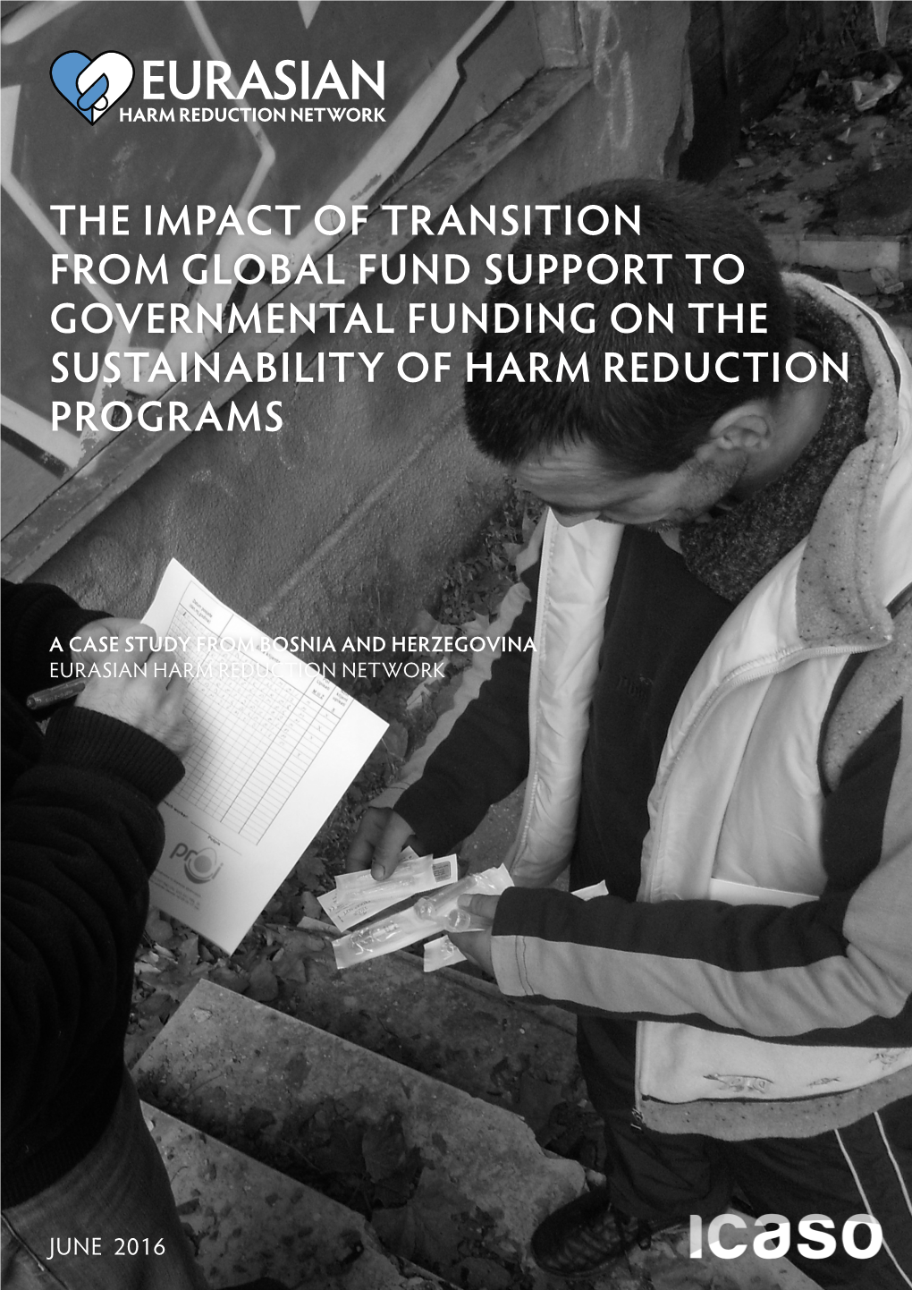 The Impact of Transition from Global Fund Support to Governmental Funding on the Sustainability of Harm Reduction Programs