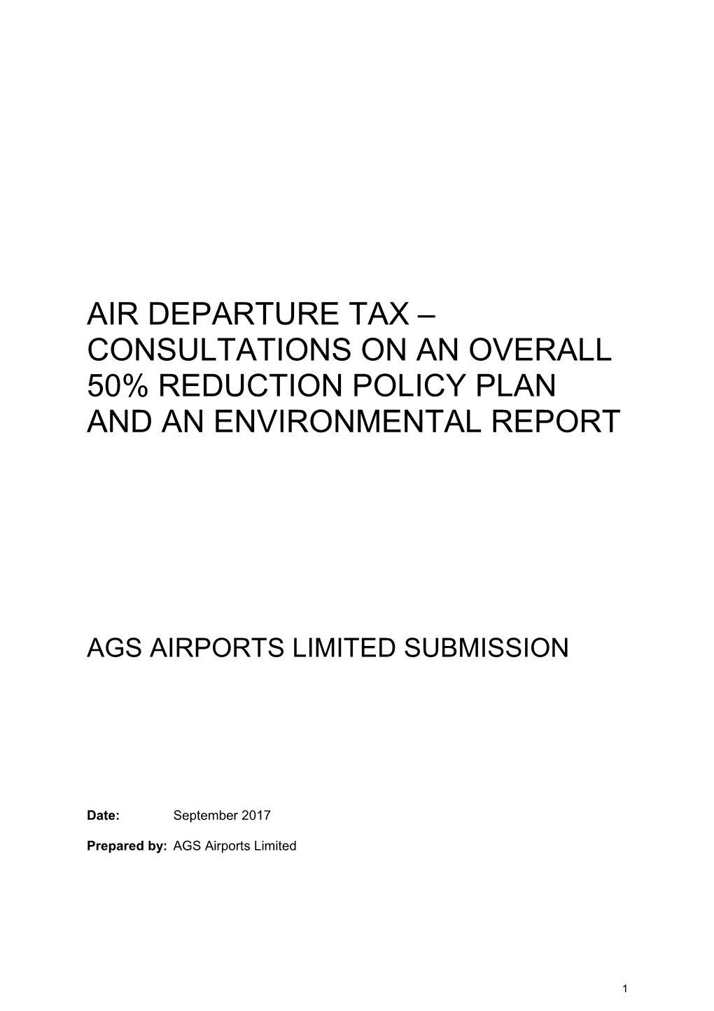 Air Departure Tax – Consultations on an Overall 50% Reduction Policy Plan and an Environmental Report
