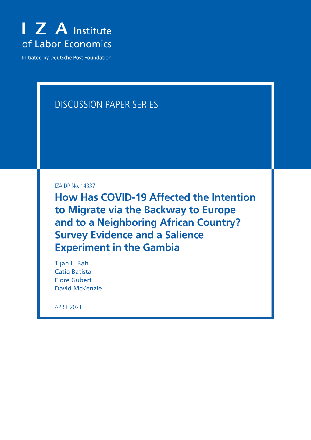 How Has COVID-19 Affected the Intention to Migrate Via the Backway