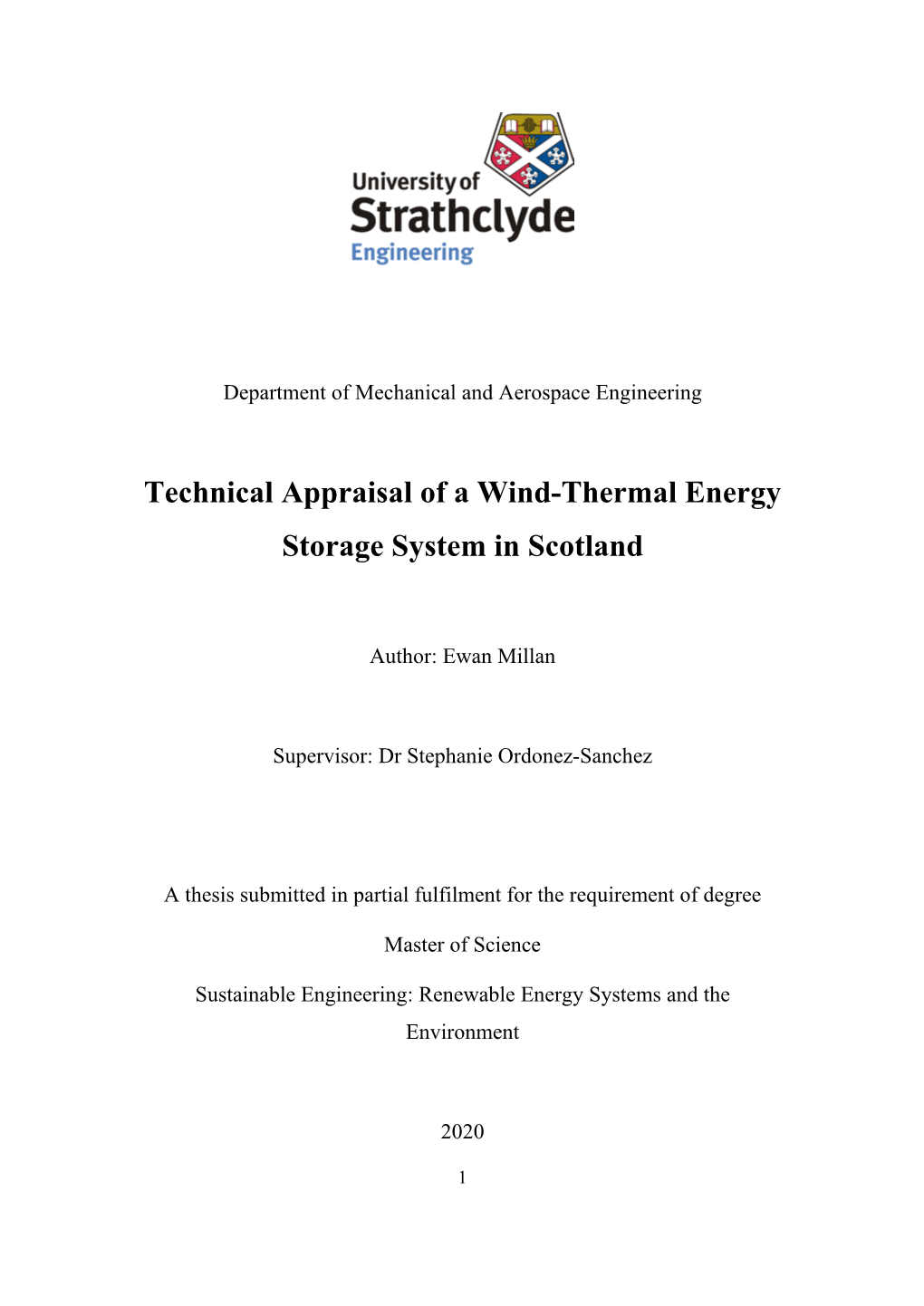 Technical Appraisal of a Wind-Thermal Energy Storage System in Scotland