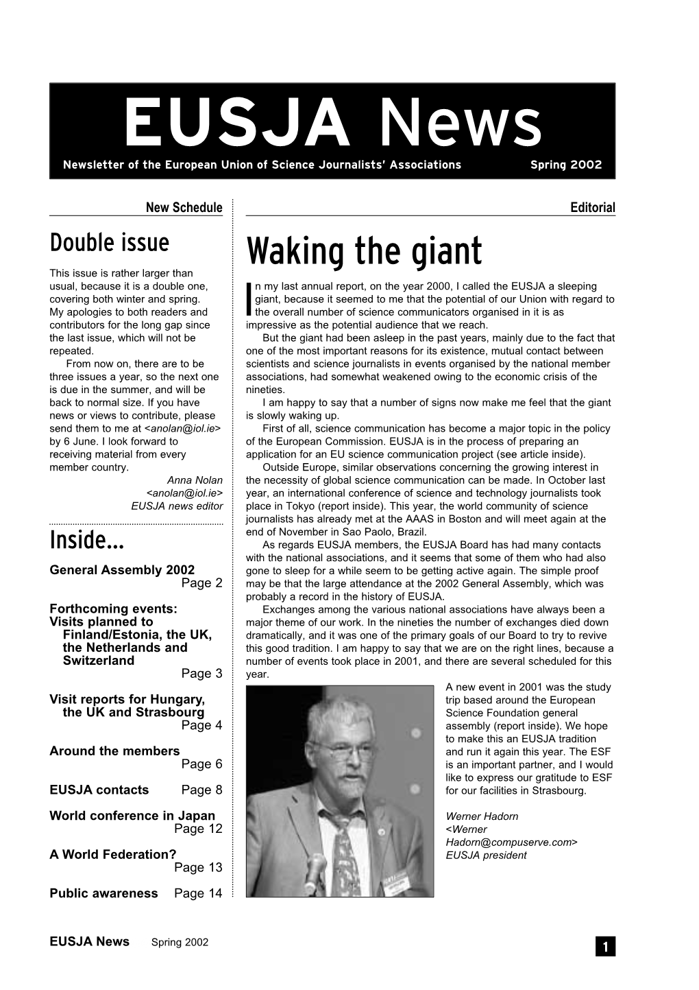 EUSJA News Newsletter of the European Union of Science Journalists’ Associations Spring 2002