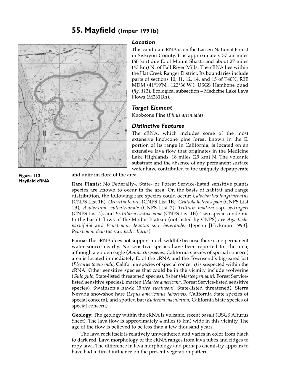 55. Mayfield (Imper 1991B) Location This Candidate RNA Is on the Lassen National Forest in Siskiyou County