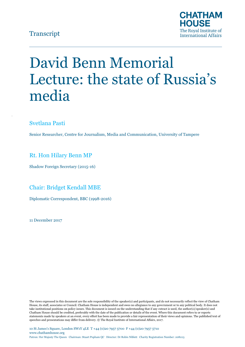 David Benn Memorial Lecture: the State of Russia's Media