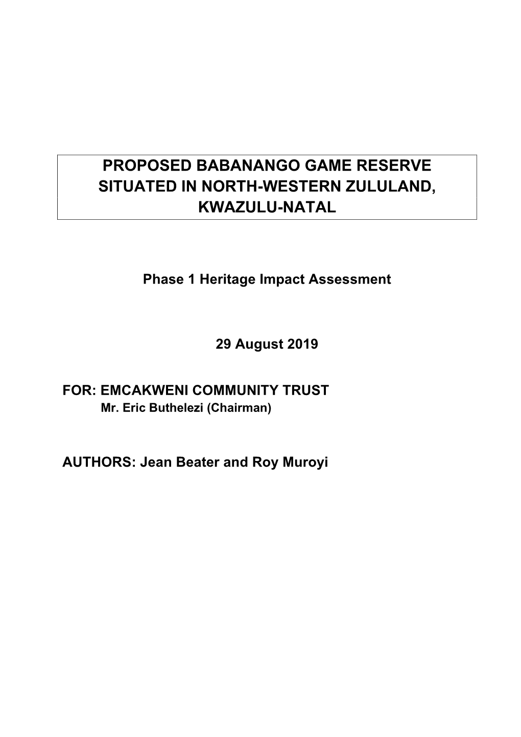 Proposed Babanango Game Reserve Situated in North-Western Zululand, Kwazulu-Natal