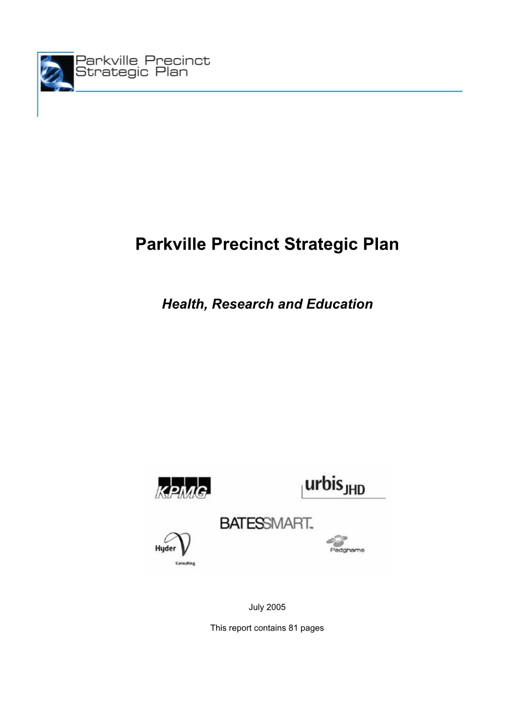 Parkville Precinct Strategic Plan