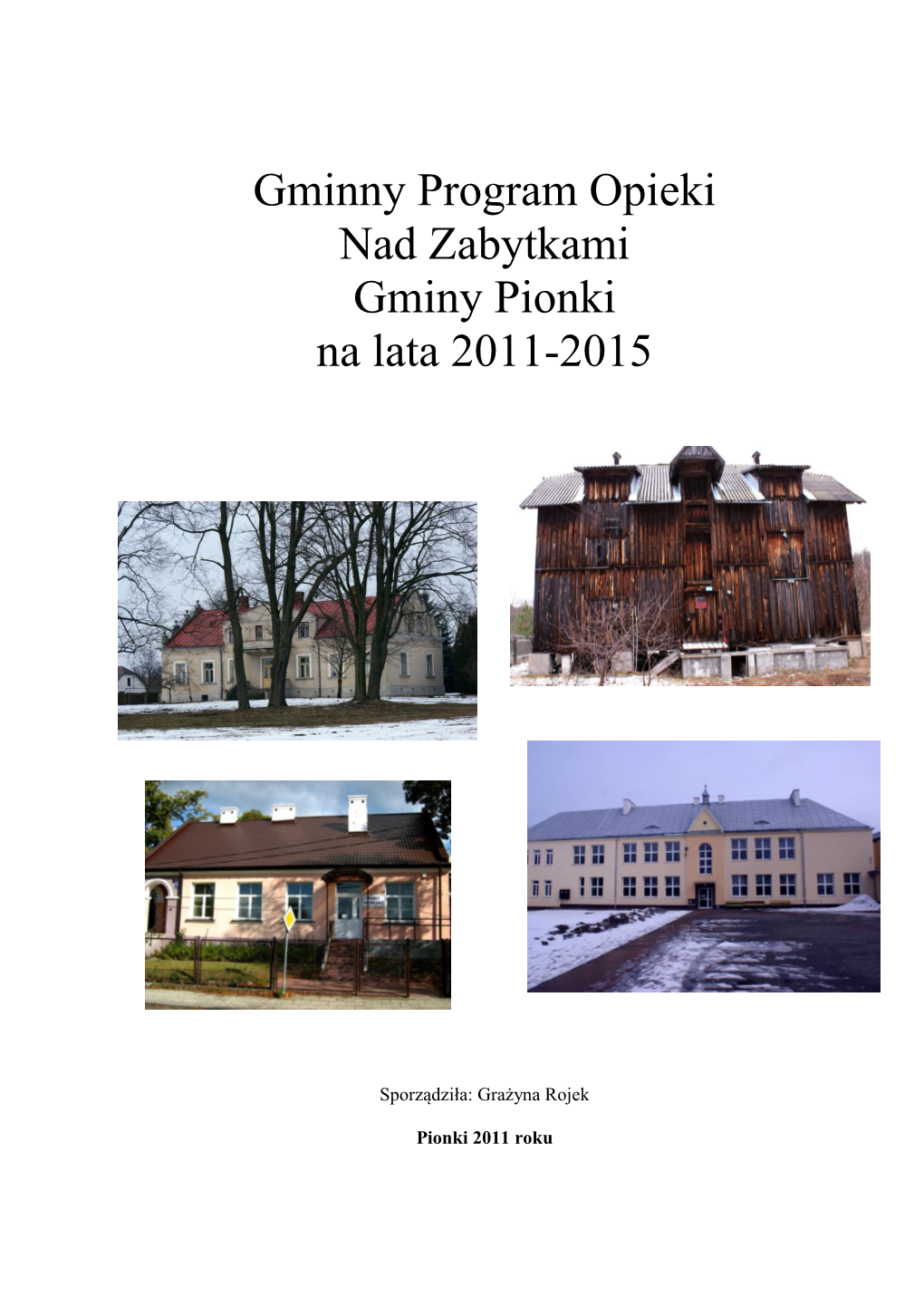 Gminny Program Opieki Nad Zabytkami Gminy Pionki Na Lata 2011-2015