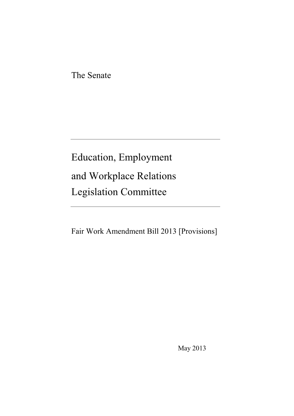 Fair Work Amendment Bill 2013 [Provisions]