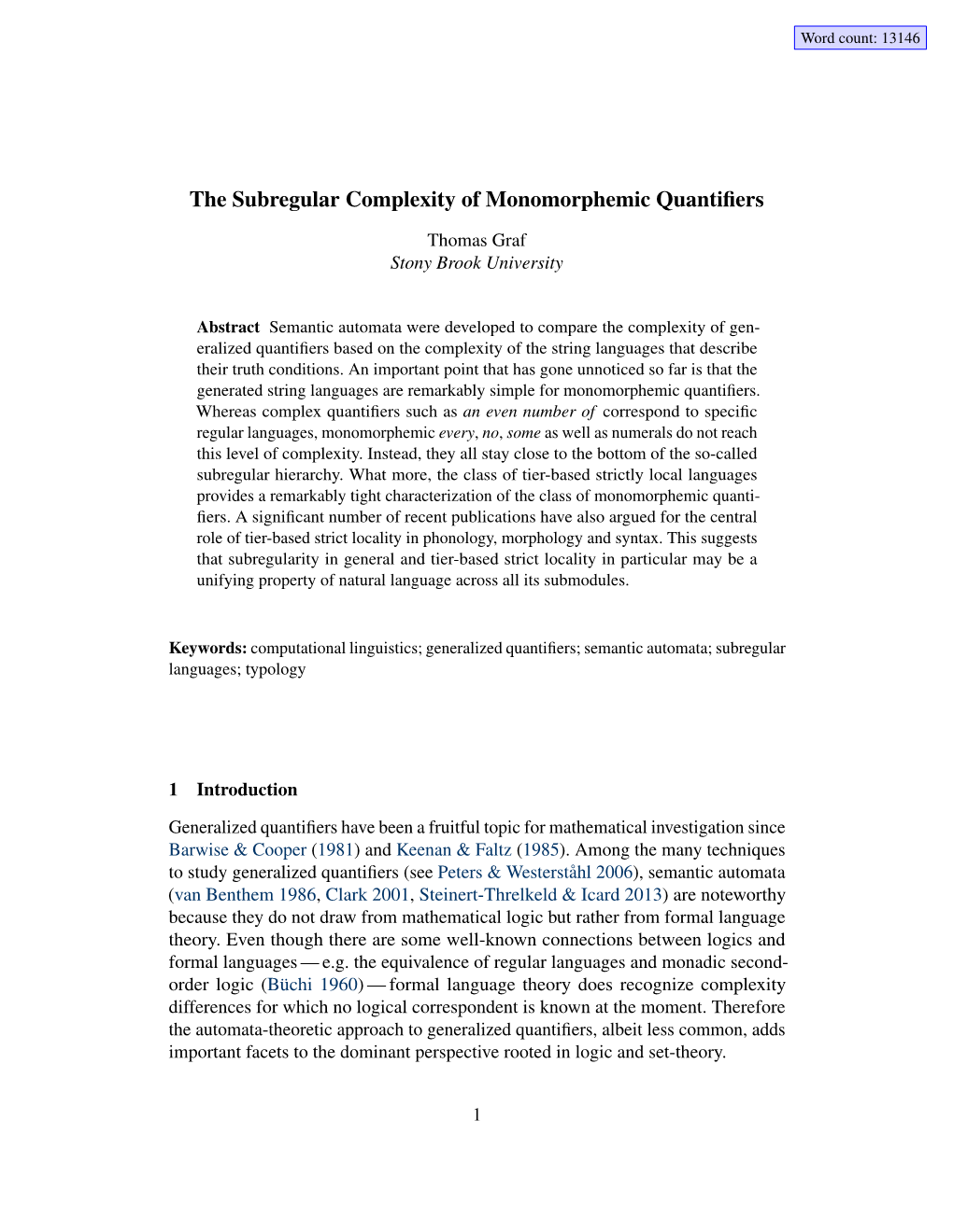 The Subregular Complexity of Monomorphemic Quantifiers