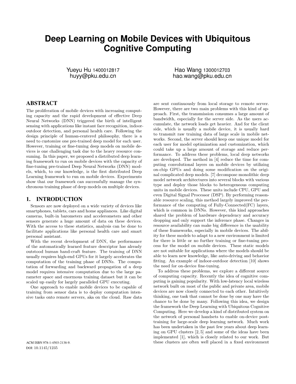 Deep Learning on Mobile Devices with Ubiquitous Cognitive Computing