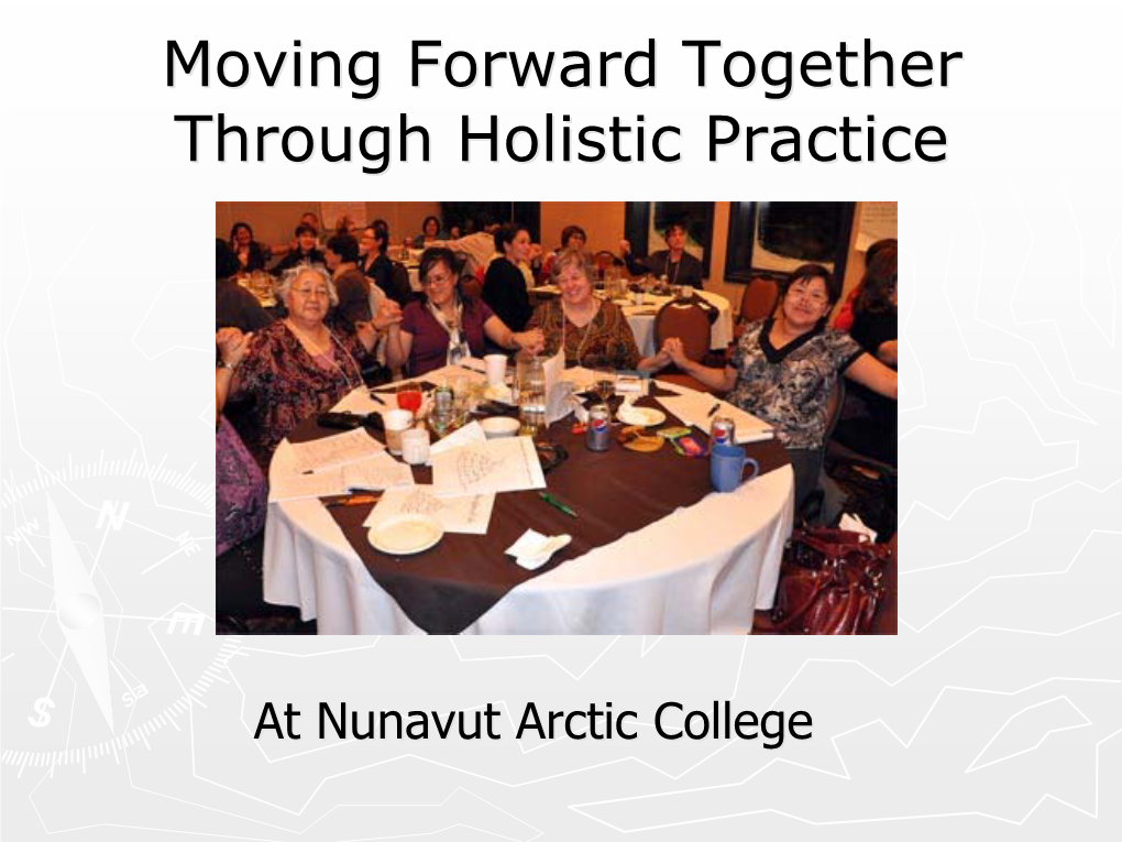 Moving Forward Together Through Holistic Practice