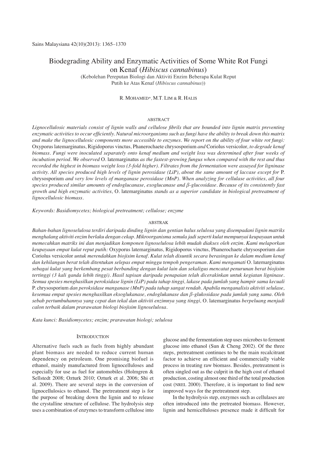 Biodegrading Ability and Enzymatic Activities of Some White Rot