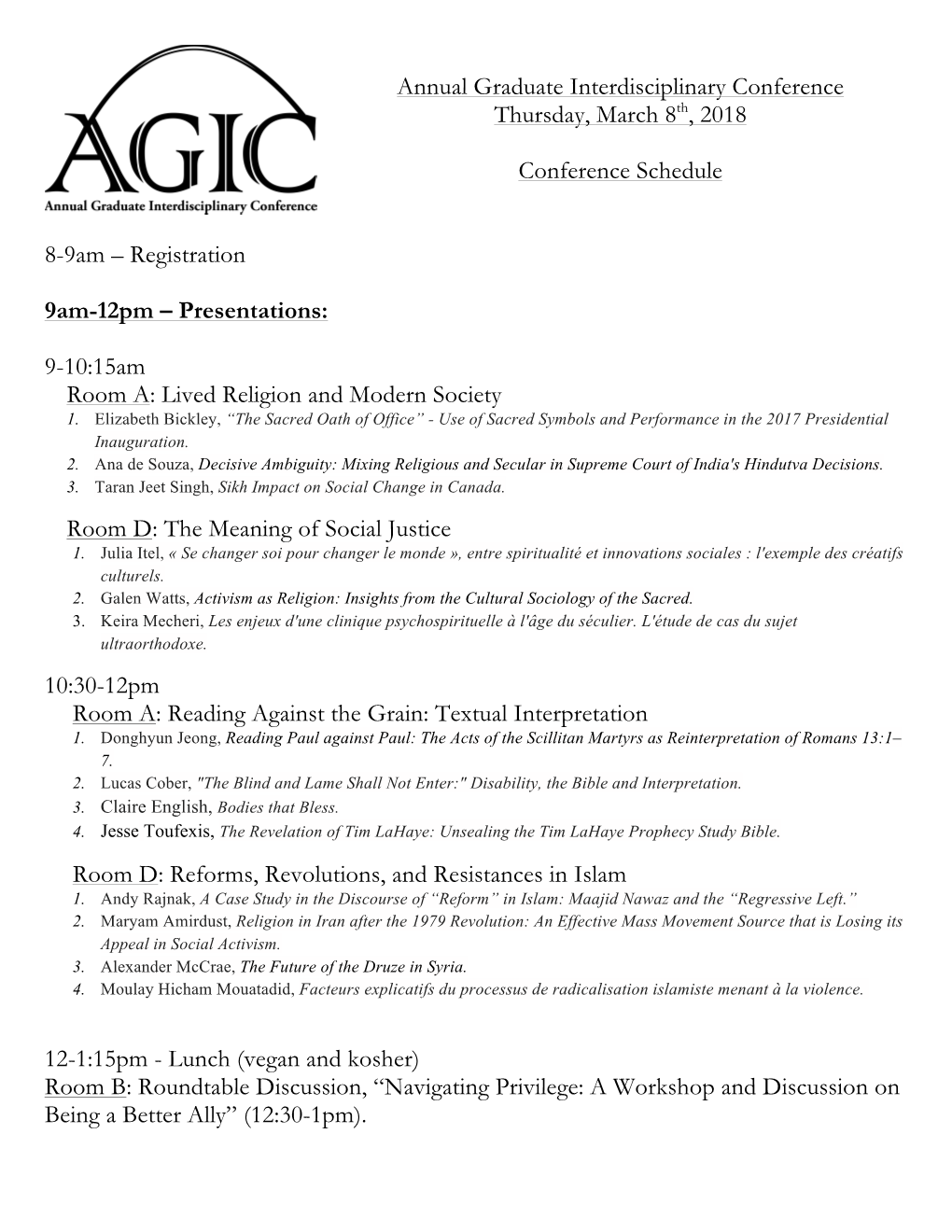 Annual Graduate Interdisciplinary Conference Thursday, March 8Th, 2018