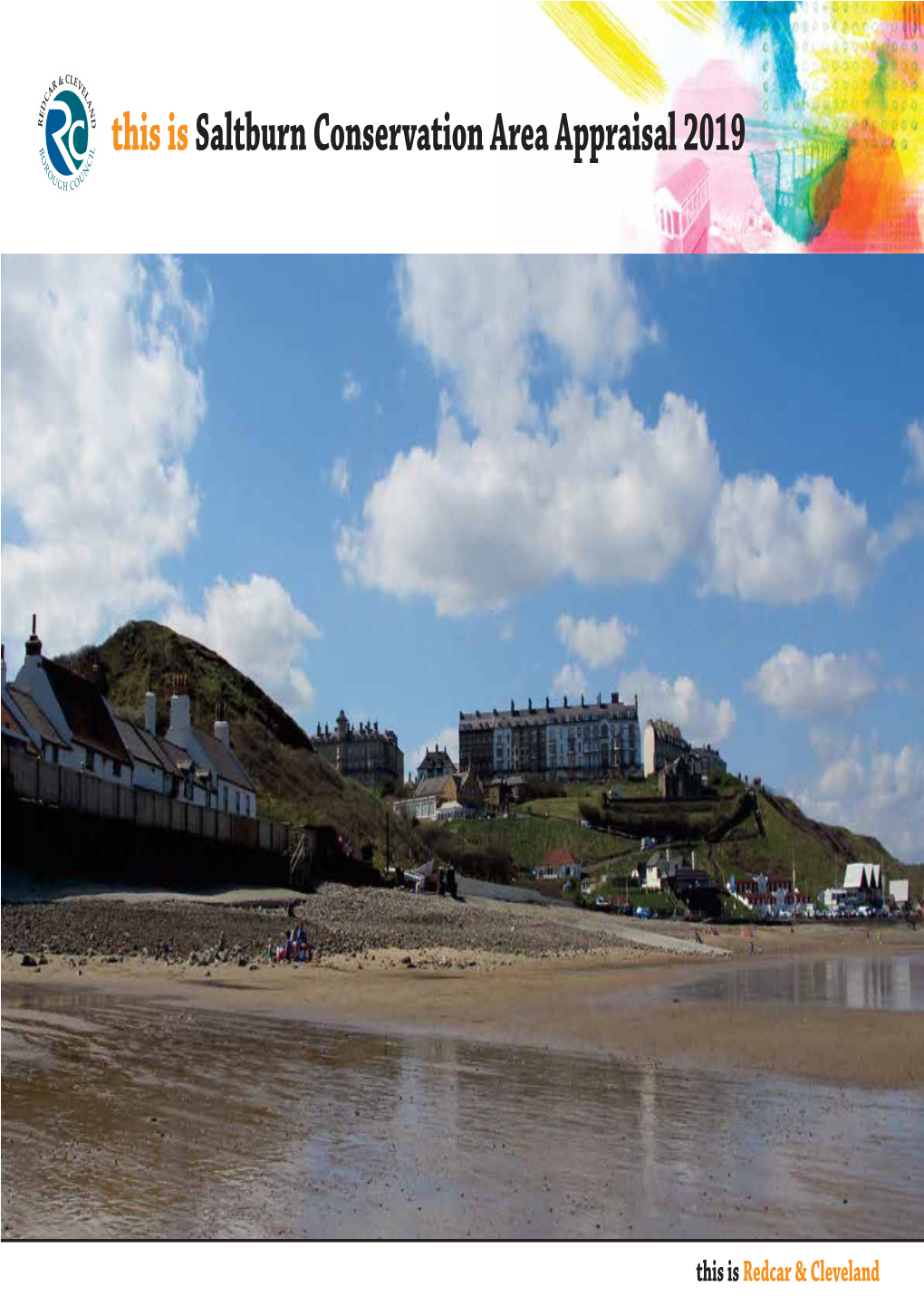 This Is Saltburn Conservation Area Appraisal 2019