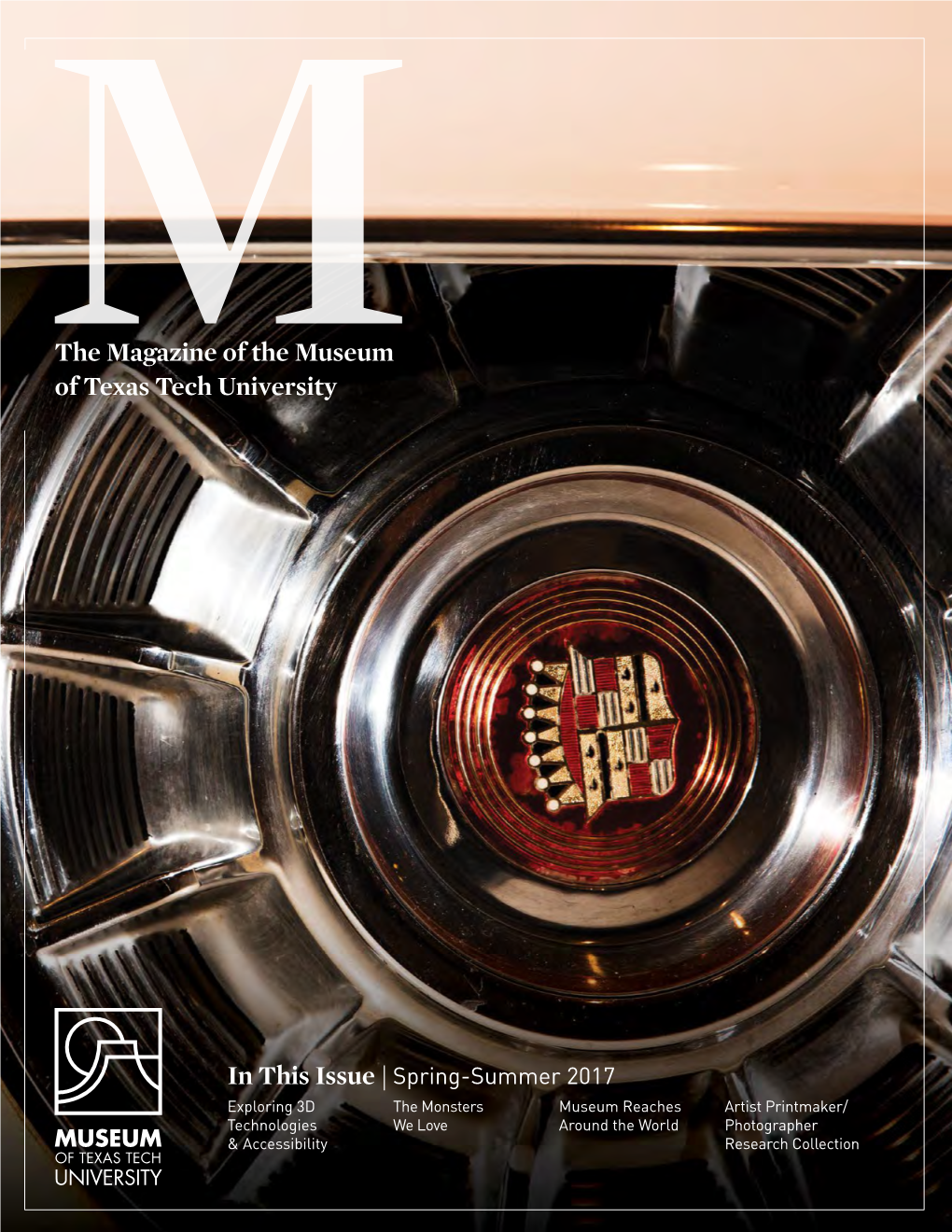 The Magazine of the Museum of Texas Tech University