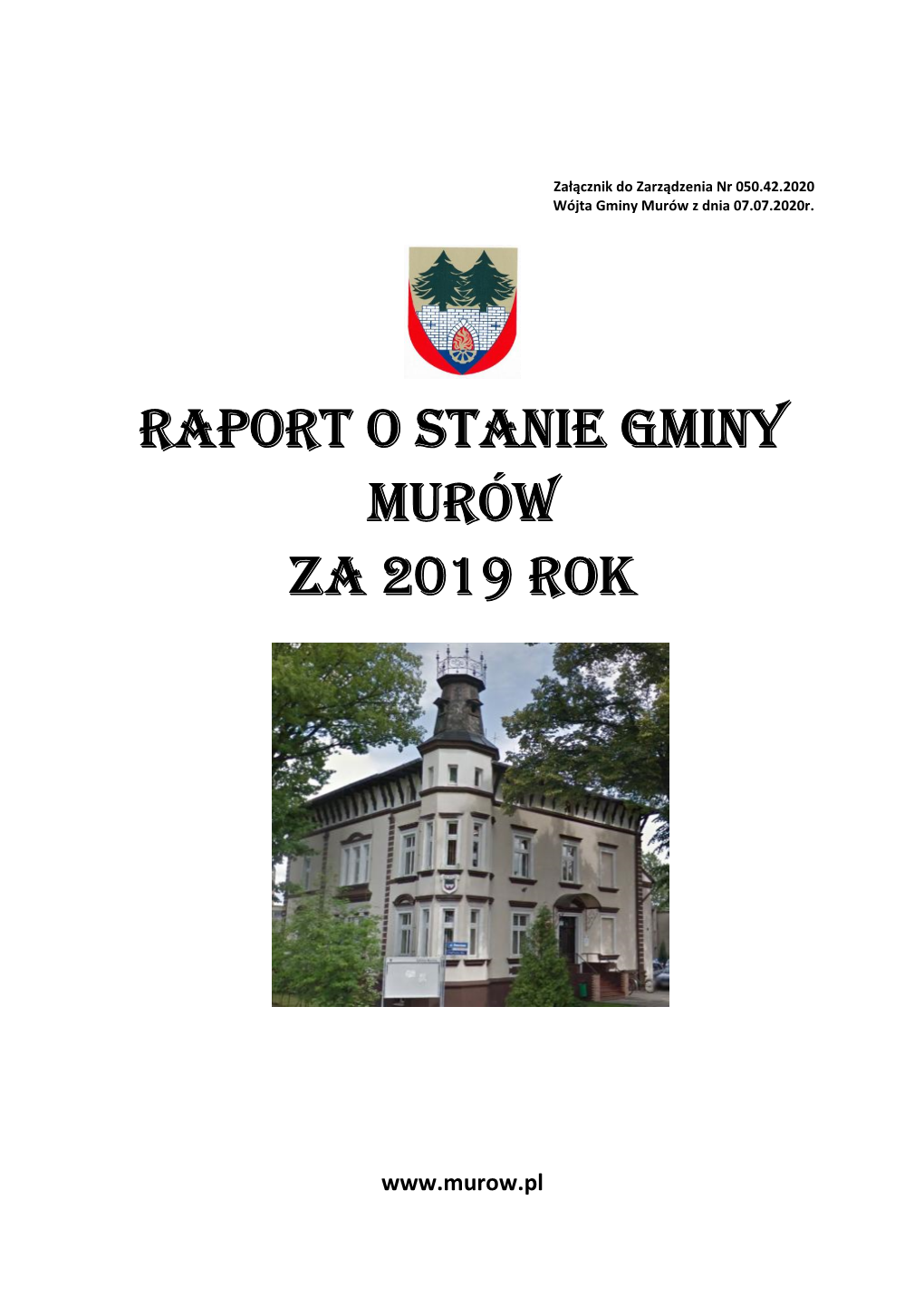 RAPORT O STANIE GMINY MURÓW Za 2019 Rok