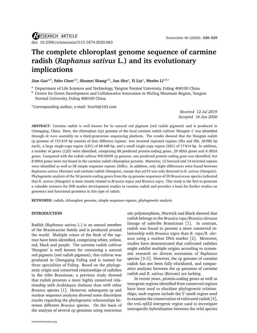 The Complete Chloroplast Genome Sequence of Carmine Radish (Raphanus Sativus L.) and Its Evolutionary Implications