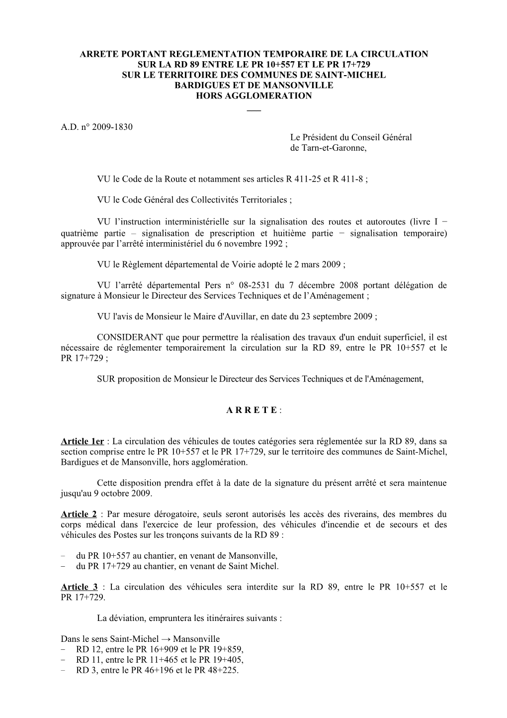 Rd 89 Entre Le Pr 10+557 Et Le Pr 17+729 Sur Le Territoire Des Communes De Saint-Michel Bardigues Et De Mansonville Hors Agglomeration ___