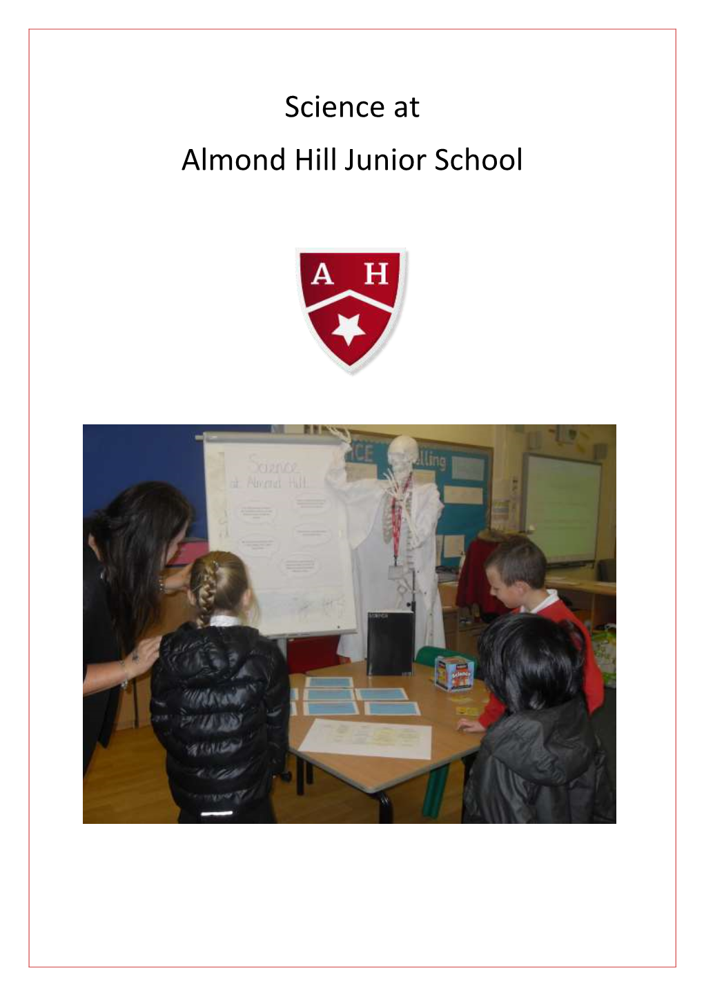 Science at Almond Hill Junior School