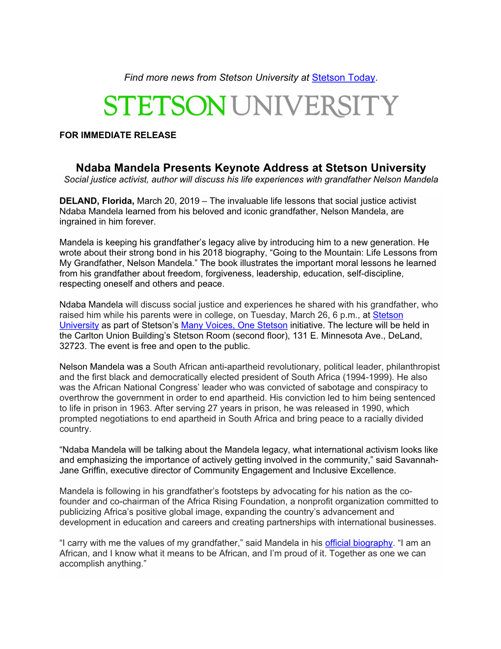 Ndaba Mandela Presents Keynote Address at Stetson University Social Justice Activist, Author Will Discuss His Life Experiences with Grandfather Nelson Mandela