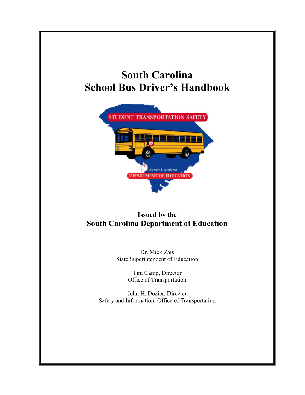 South Carolina School Bus Driver's Handbook