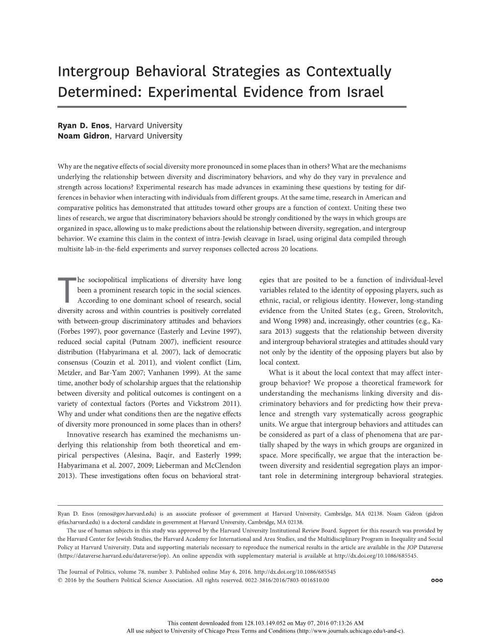 Intergroup Behavioral Strategies As Contextually Determined: Experimental Evidence from Israel