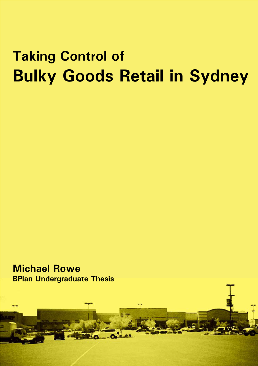 Taking Control of Development Application Bulkystatement Goods of Environmental Retail Effects in Sydney