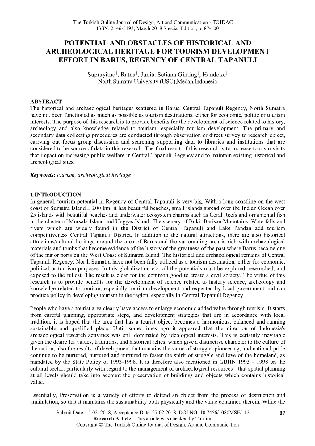 Potential and Obstacles of Historical and Archeological Heritage for Tourism Development Effort in Barus, Regency of Central Tapanuli