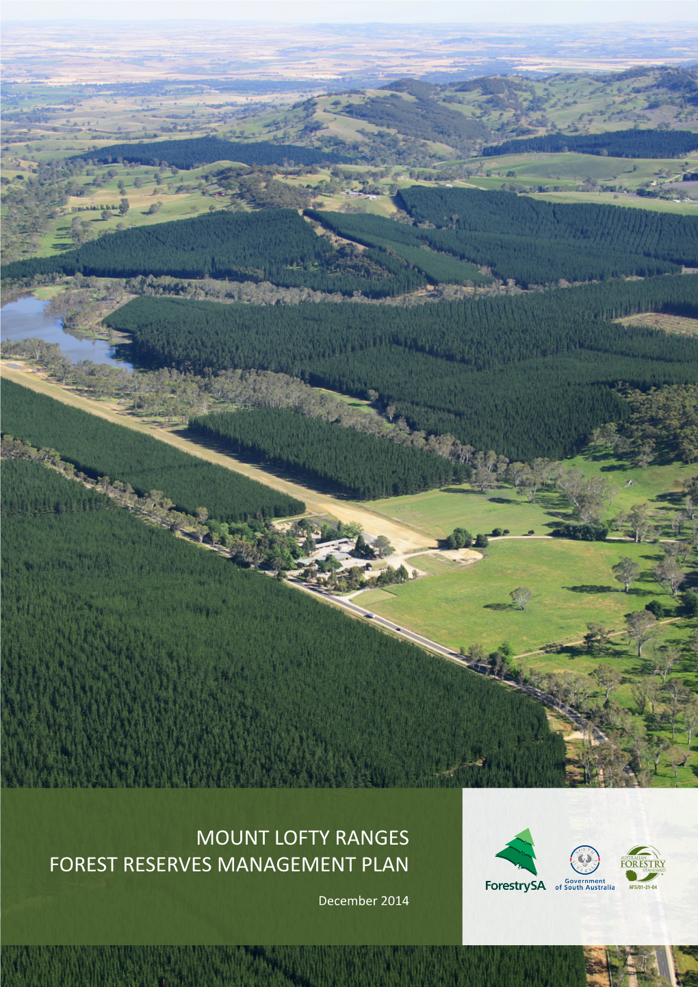 Mount Lofty Ranges Forest Reserves Management Plan